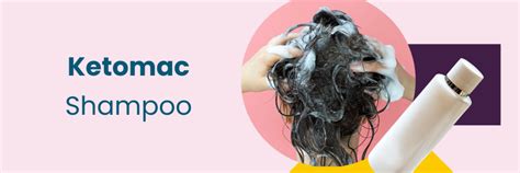 Ketomac Shampoo: Dandruff and Scalp Care