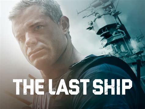 Prime Video: The Last Ship Season 1