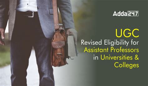 UGC Revised Eligibility for Assistant Professors in Universities and ...