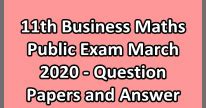 11th Business Maths Public Exam March 2020 - Question Papers and Answer ...