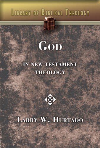 God in New Testament Theology (Library of Biblical Theology) eBook ...