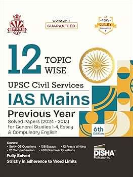 12 Topic-Wise UPSC Civil Services IAS Mains Previous Year Solved Papers ...