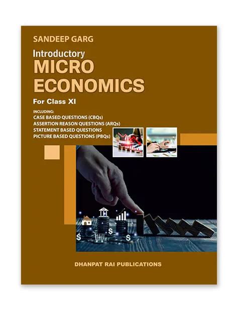 Introductory Micro Economics for class 11th - by Sandeep Garg (2025-26 ...