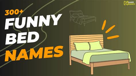 400+ Funny Bed Names [Unique Ideas] - Names Crunch