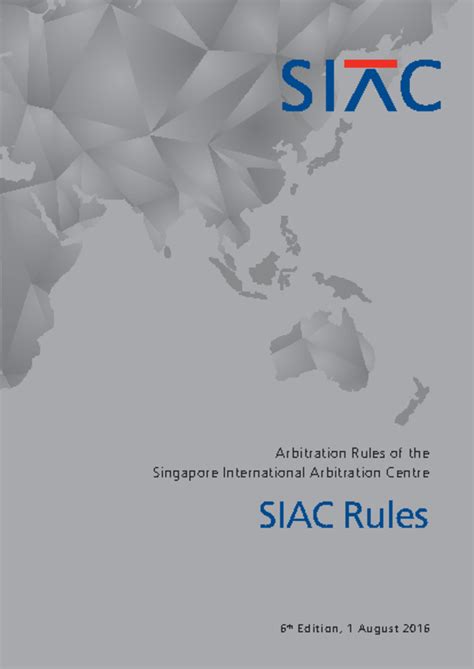 SIAC Arbitration Rules 2016 - A Comprehensive Overview and Insights ...