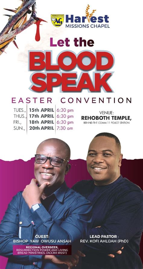 Let The Blood Speak Easter Convention, Behind Tema Community 11 Police ...