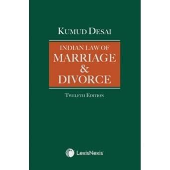 Indian Law of Marriage & Divorce Latest 12th EDITION Lexis Nexis ...