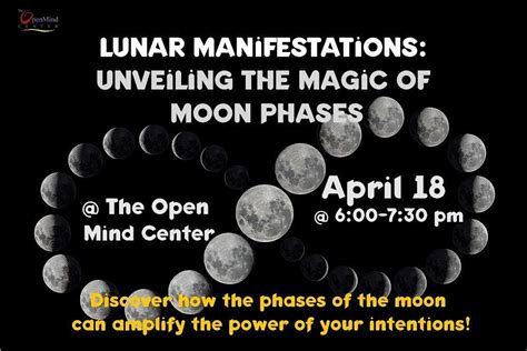 Lunar Manifestations: Unveiling The Magic of Moon Phases, The Open Mind ...