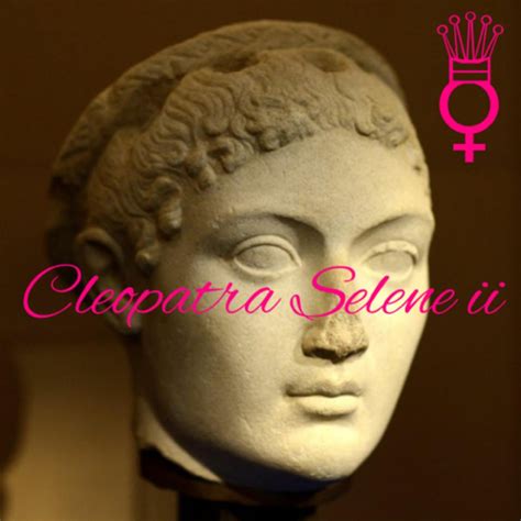 Cleopatra Selene II - Long may she reign (播客) | Listen Notes