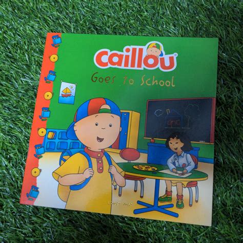 Caillou-Goes to School – We Are Turners