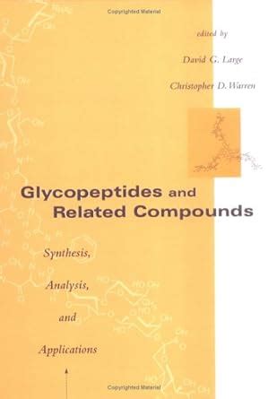 Buy Glycopeptides and Related Compounds: Synthesis, Analysis, and ...