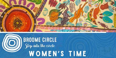Womens Time , Broome Community House, 27 Frederick St , Broome, WA ...