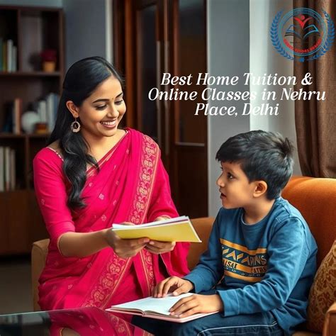 Best Home Tuition & Online Classes in Nehru Place, Delhi: Your trusted ...