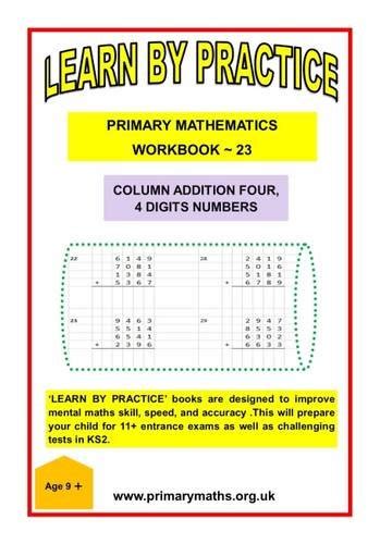 LEARN AND PRACTISE, PRIMARY MATHEMATICS, WORKBOOK ~ 23: Column Addition ...