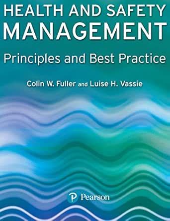 Health and Safety Management: Principles and Best Practice eBook ...