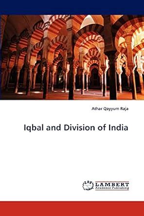 Buy Iqbal and Division of India Book Online at Low Prices in India ...