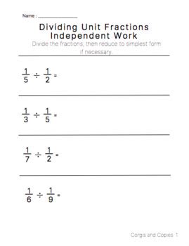 Dividing Unit Fractions by Unit Fractions by Corgis and Copies | TPT