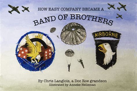 Book - “How Easy Company Became a Band of Brothers” | War History Online
