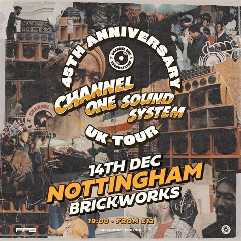 Channel One Sound System - 45th Anniversary Tour - Nottingham, The ...