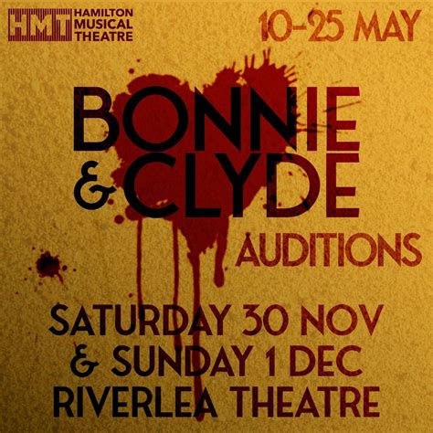 AUDITIONS - Bonnie & Clyde, Riverlea Theatre, Hamilton, 30 November to ...