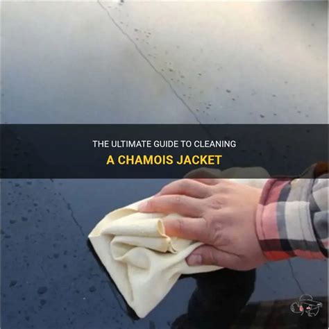 The Ultimate Guide To Cleaning A Chamois Jacket | ShunVogue