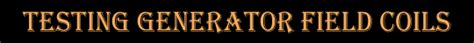 How to Test Generator Field Coils 的图像结果
