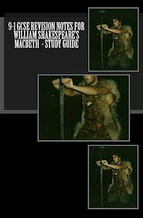 9-1 Gcse Revision Notes for William Shakespeare's Macbeth : Broadfoot ...