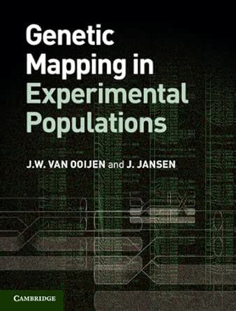 Genetic Mapping in Experimental Populations eBook : Van Ooijen, J. W ...