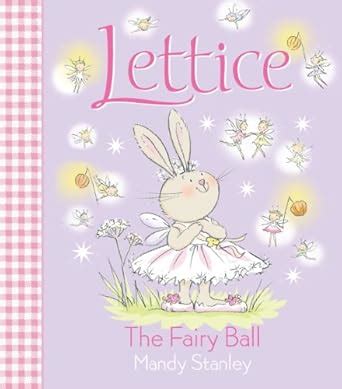 The Fairy Ball (Lettice) : Stanley, Mandy, Stanley, Mandy: Amazon.in: Books