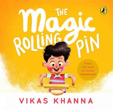 The Magic Rolling Pin : Khanna, Vikas: Amazon.in: Books