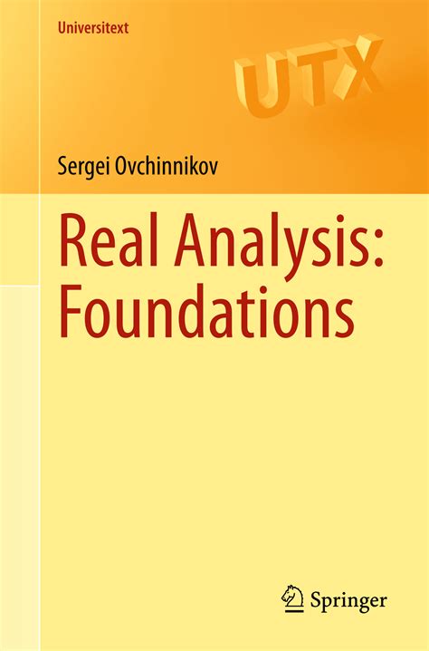 "Real analysis: Foundations" - Ovchinnikov, S.