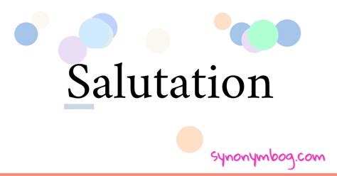 Synonym for Salutation