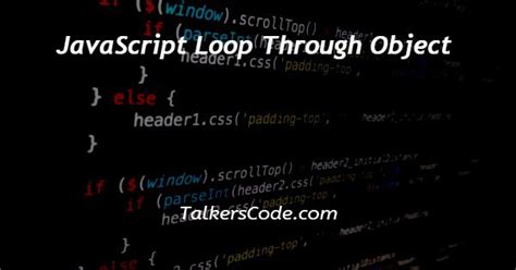 Image result for JavaScript Loop through Object