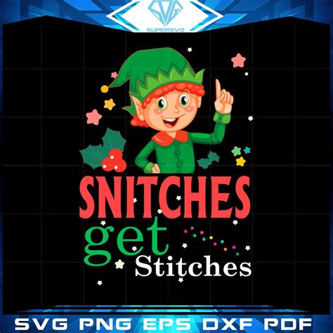 Snitches Get Stitches Elf Svg For Cricut Sublimation Files