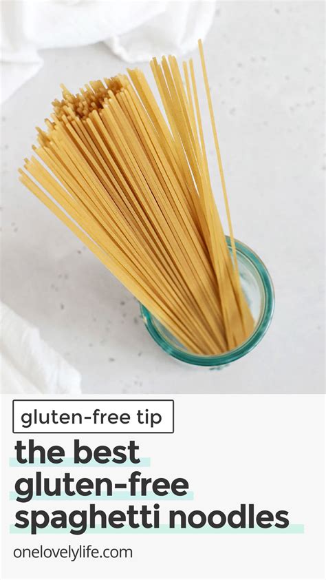 The Best Gluten-Free Spaghetti Noodles • One Lovely Life