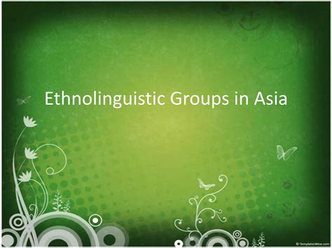 Lesson 4 (ethnolinguistic groups in asia) | PPTX