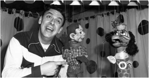 "Say kids, what time is it" For 13 years "It's Howdy Doody Time" Won ...