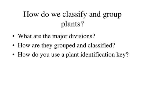 PPT - Understanding Plant Classification and Identification Keys PowerPoint Presentation - ID ...
