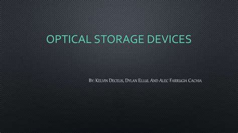 Optical storage devices | PPTX