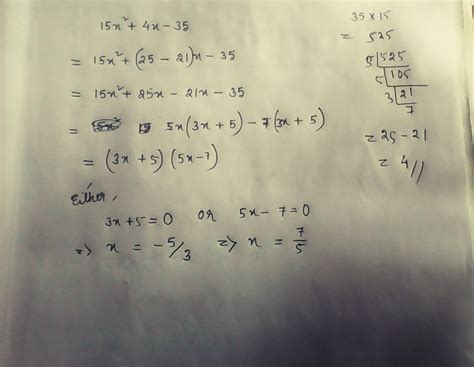 Factorize: 15x²+4x-35 - Brainly.in