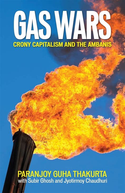 Buy Gas Wars - Crony Capitalism and the Ambanis Book Online at Low ...