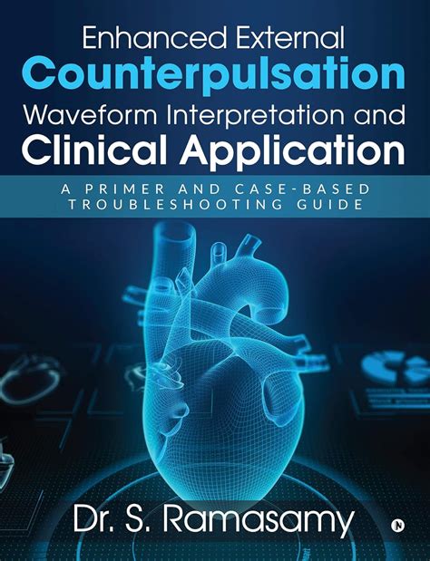 Enhanced External Counterpulsation Waveform Interpretation and Clinical ...