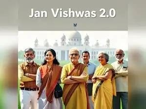 Jan Vishwas Bill 2.0: Govt’s First Assessment Seeks to decriminalise 82 ...