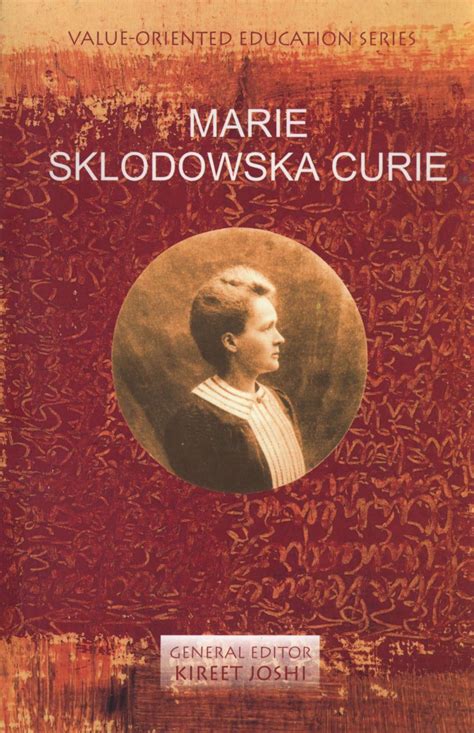 Marie Sklodowska Curie - Book by Kireet Joshi : Read online