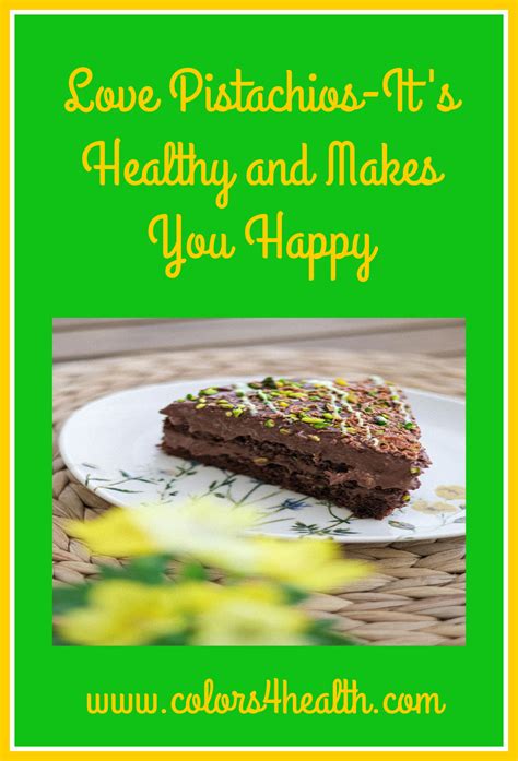 Colors 4 Health: Love Pistachios-It's Healthy and Makes You Happy