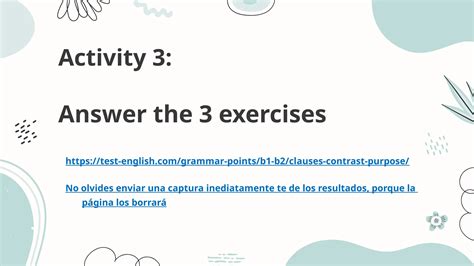 Clauses of Contrast and Purpose con actividades | PPTX