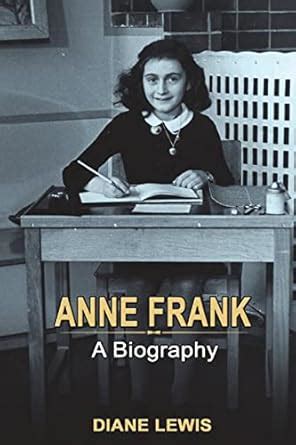Buy Anne Frank: A Biography Book Online at Low Prices in India | Anne ...