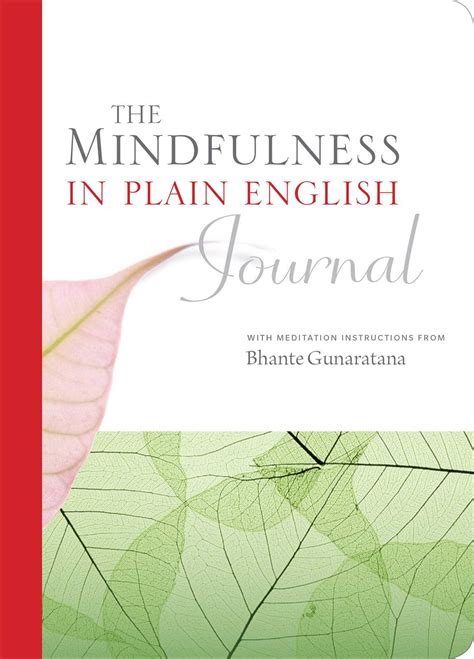 The Mindfulness in Plain English Journal by Henepola Gunaratana | Goodreads