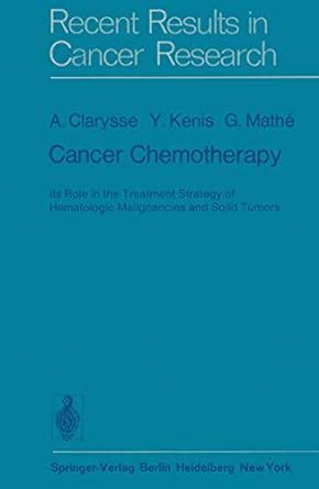 Buy Cancer Chemotherapy: Its Role in the Treatment Strategy of ...