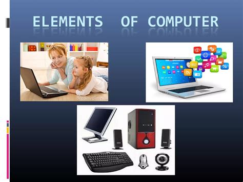 Elements of a Computer Google 的图像结果